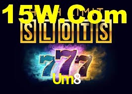 Welcome Bonus Um8